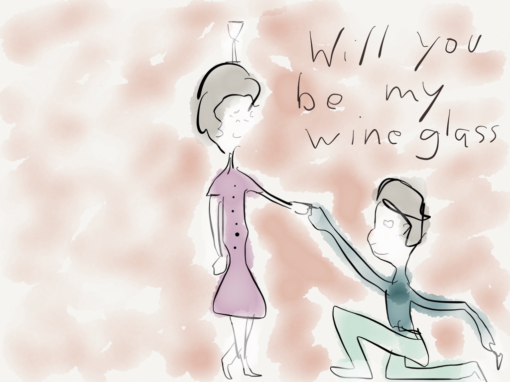 Will You Be My Wineglass