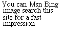 You can msn image search this site for a fast impression