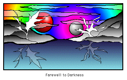 Farewell to Darkness
