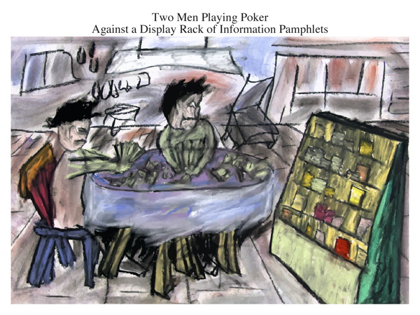 Two Men Playing Poker Against a Display Rack of Information Pamphlets