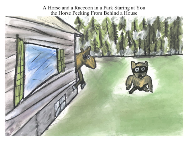 A Horse and a Raccoon in a Park Staring at You the Horse Peeking From Behind a House