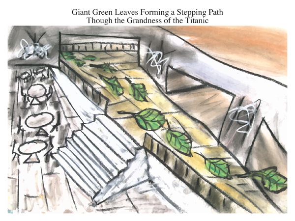 Giant Green Leaves Forming a Stepping Path Though the Grandness of the Titanic