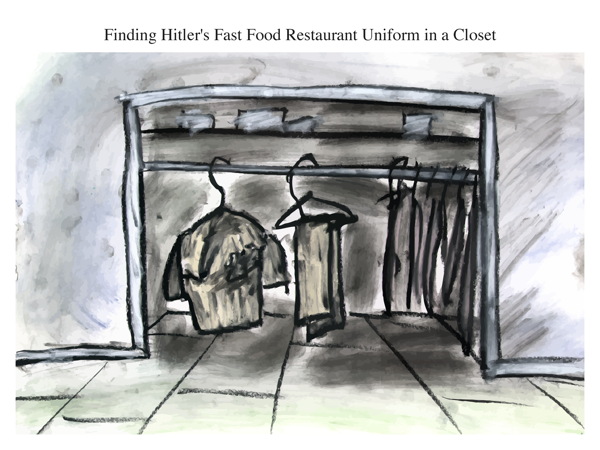Finding Hitler's Fast Food Restaurant Uniform in a Closet