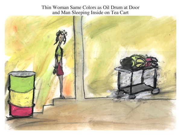 Thin Woman Same Colors as Oil Drum at Door and Man Sleeping Inside on Tea Cart