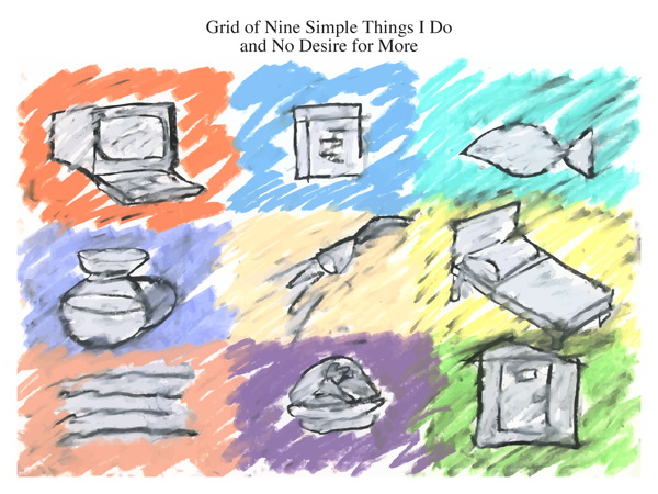 Grid of Nine Simple Things I Do and No Desire for More