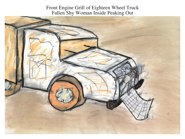 Front Engine Grill of Eighteen Wheel Truck Fallen Shy Woman Inside Peaking Out