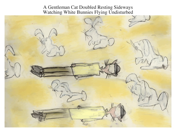 A Gentleman Cat Doubled Resting Sideways Watching White Bunnies Flying Undisturbed