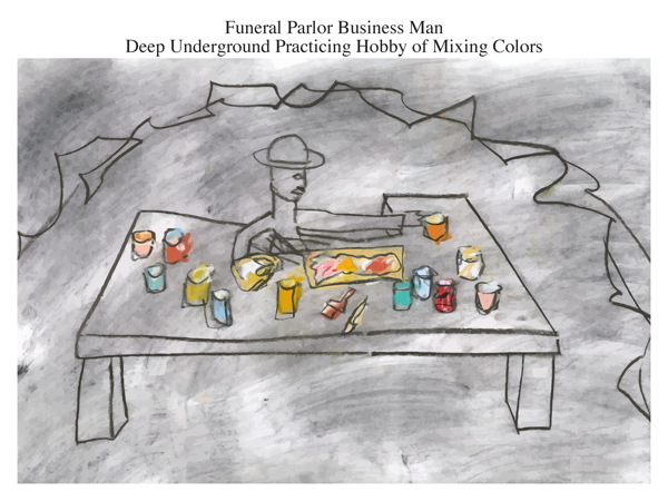 Funeral Parlor Business Man Deep Underground Practicing Hobby of Mixing Colors