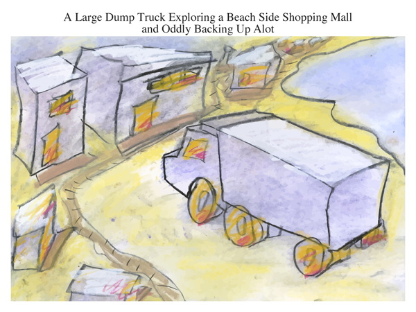 A Large Dump Truck Exploring a Beach Side Shopping Mall and Oddly Backing Up Alot