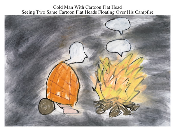 Cold Man With Cartoon Flat Head Seeing Two Same Cartoon Flat Heads Floating Over His Campfire