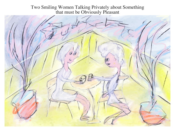 Two Smiling Women Talking Privately about Something that must be Obviously Pleasant