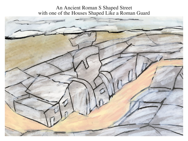 An Ancient Roman S Shaped Street with one of the Houses Shaped Like a Roman Guard
