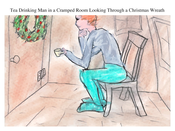 Tea Drinking Man in a Cramped Room Looking Through a Christmas Wreath