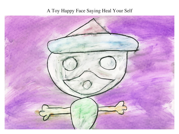 A Toy Happy Face Saying Heal Your Self