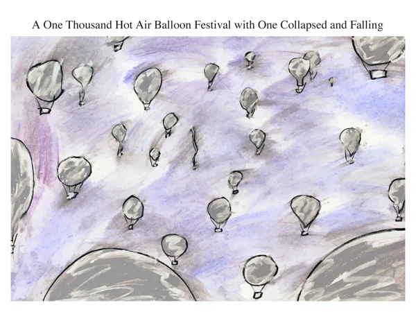 A One Thousand Hot Air Balloon Festival with One Collapsed and Falling