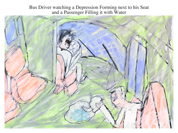 Bus Driver watching a Depression Forming next to his Seat and a Passenger Filling it with Water
