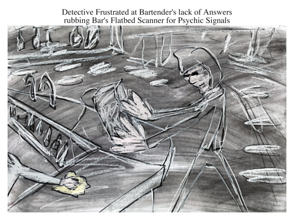 Detective Frustrated at Bartender's lack of Answers rubbing Bar's Flatbed Scanner for Psychic Signals