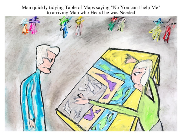 Man quickly tidying Table of Maps saying \