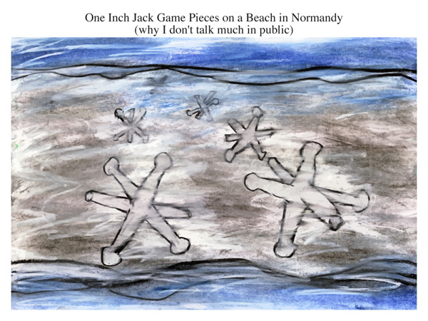 One Inch Jack Game Pieces on a Beach in Normandy (why I don't talk much in public)