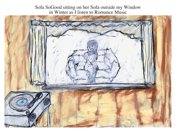 Sofa SoGood sitting on her Sofa outside my Window in Winter as I listen to Romance Music