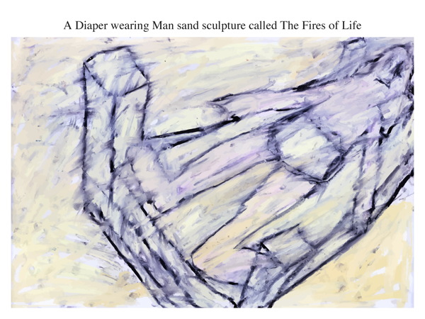 A Diaper wearing Man sand sculpture called The Fires of Life