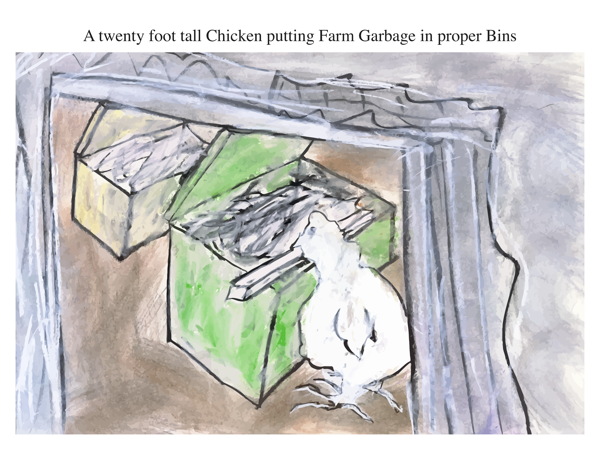 A twenty foot tall Chicken putting Farm Garbage in proper Bins