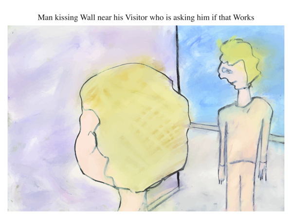 Man kissing Wall near his Visitor who is asking him if that Works