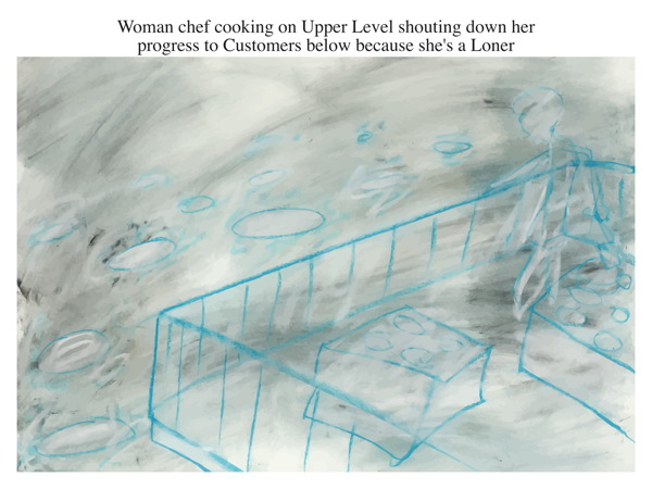 Woman chef cooking on Upper Level shouting down her progress to Customers below because she's a Loner