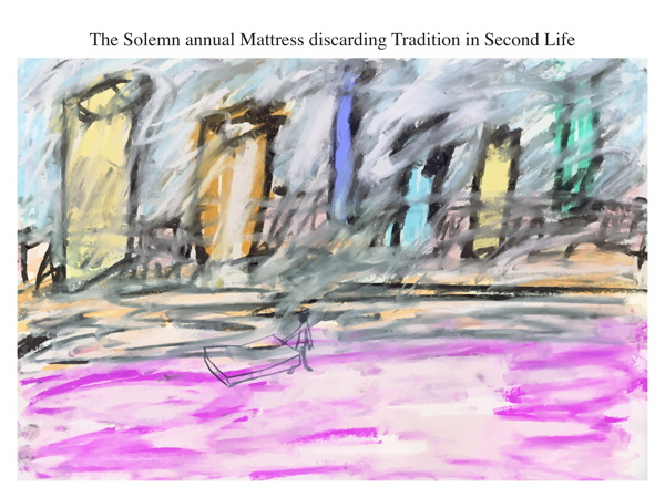 The Solemn annual Mattress discarding Tradition in Second Life