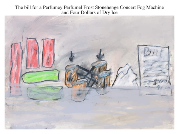 The bill for a Perfumey Perfumel Frost Stonehenge Concert Fog Machine and Four Dollars of Dry Ice