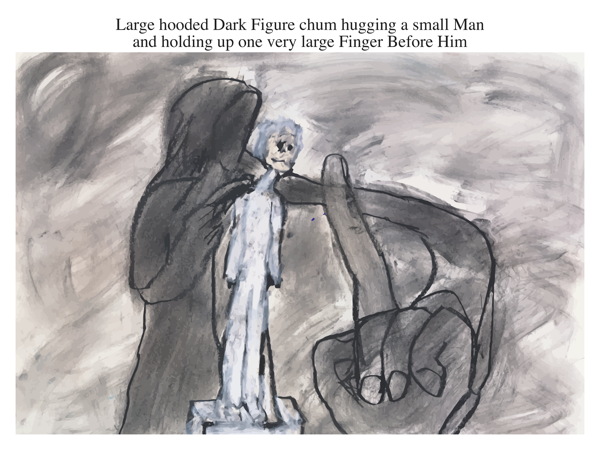 Large hooded Dark Figure chum hugging a small Man and holding up one very large Finger Before Him