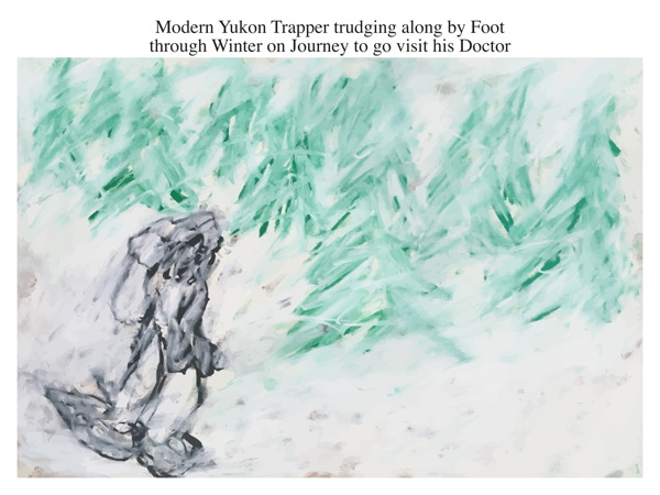 Modern Yukon Trapper trudging along by Foot through Winter on Journey to go visit his Doctor