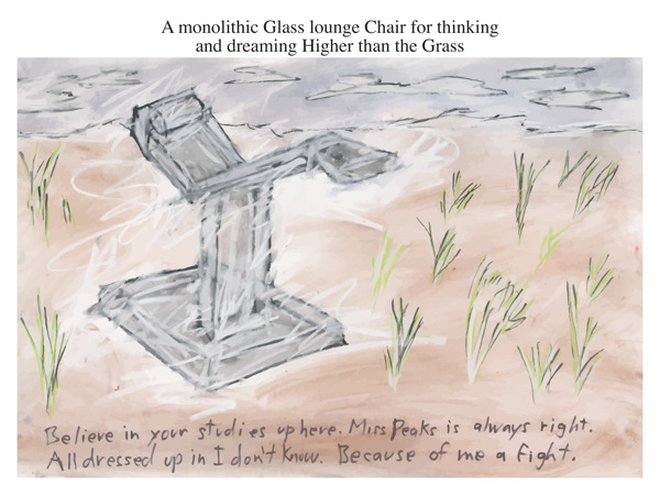 A monolithic Glass lounge Chair for thinking and dreaming Higher than the Grass
