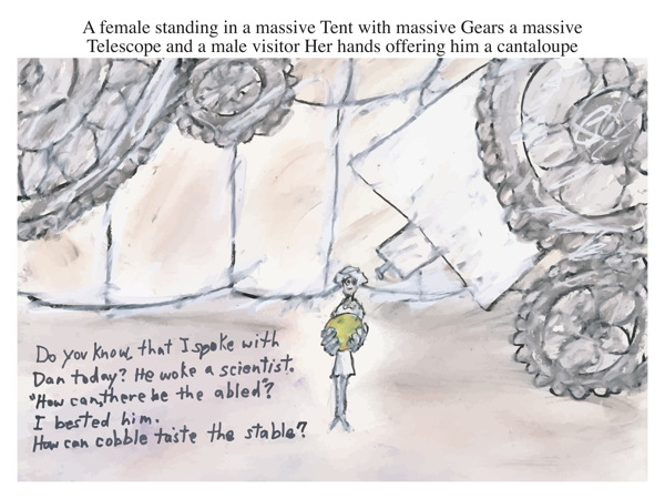 A female standing in a massive Tent with massive Gears a massive Telescope and a male visitor Her hands offering him a cantaloupe