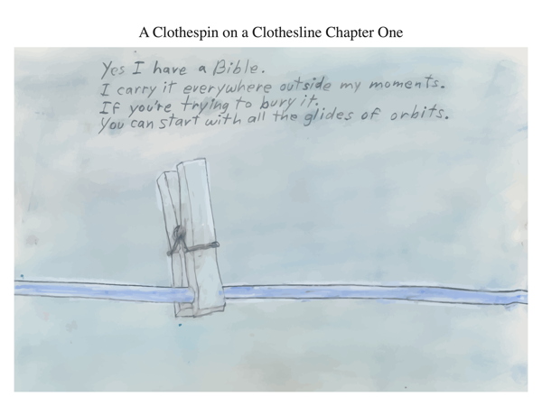 A Clothespin on a Clothesline Chapter One
