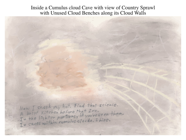 Inside a Cumulus cloud Cave with view of Country Sprawl with Unused Cloud Benches along its Cloud Walls